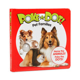 Poke-a-Dot: Pet Families Board Book G4