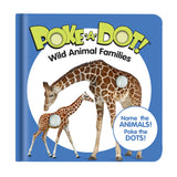 Poke-a-Dot: Wild Animal Families Board Book F3